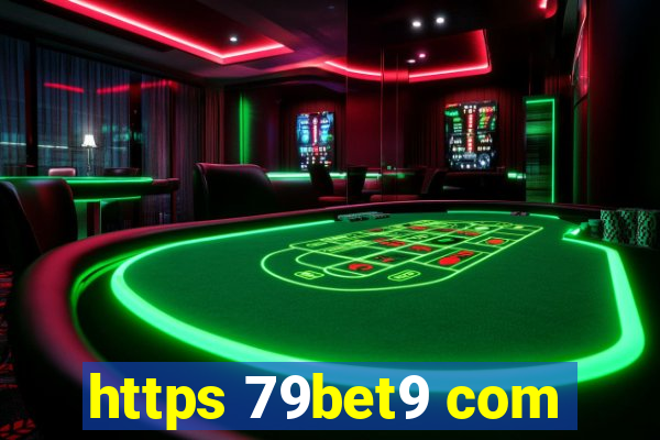 https 79bet9 com