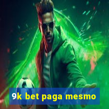 9k bet paga mesmo