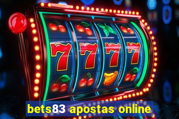 bets83 apostas online