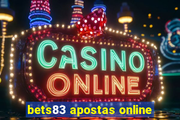 bets83 apostas online