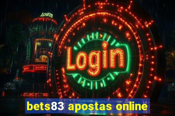 bets83 apostas online