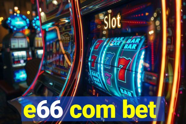 e66 com bet