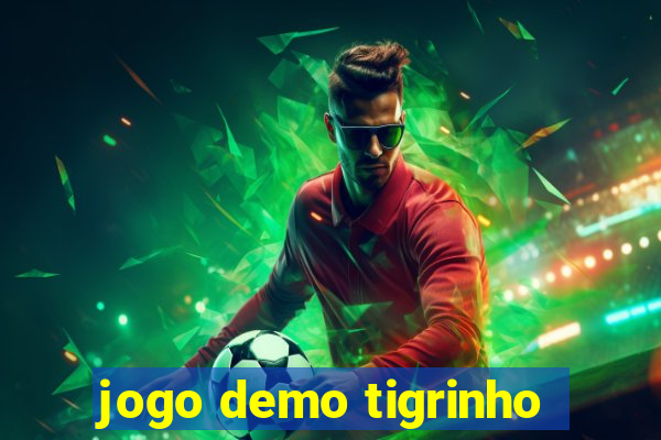 jogo demo tigrinho