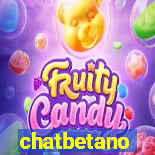 chatbetano