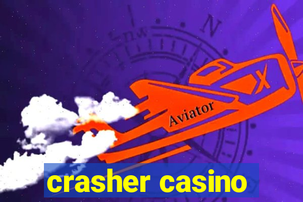 crasher casino