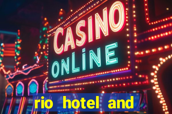 rio hotel and casino las vegas nevada