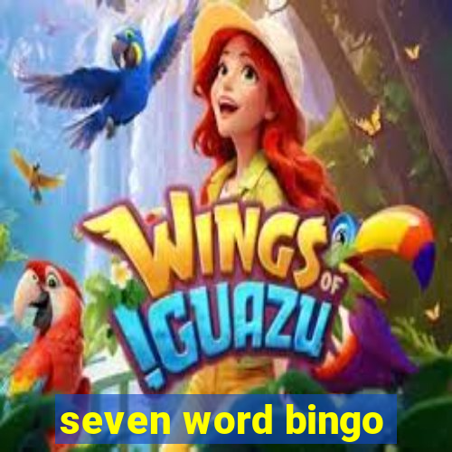 seven word bingo