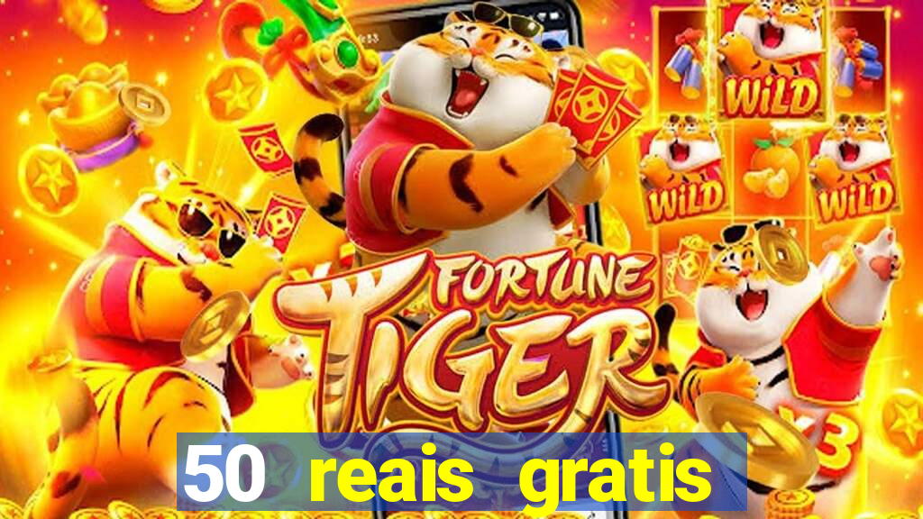 50 reais gratis para apostar