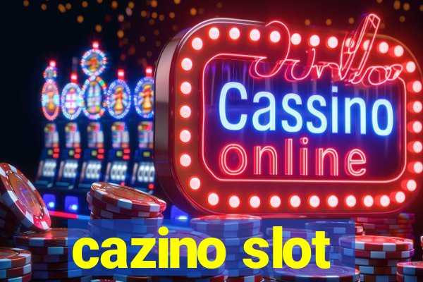 cazino slot