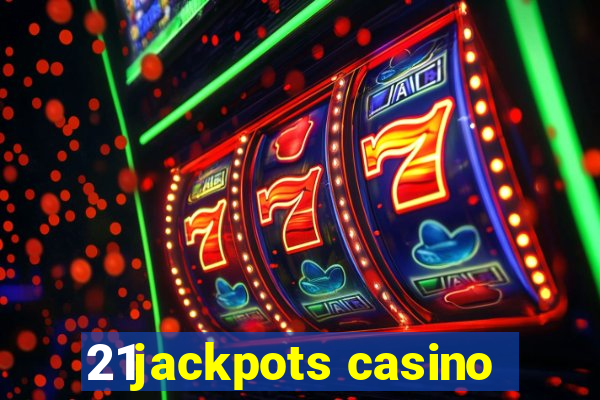 21jackpots casino