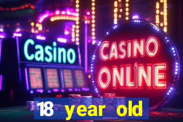 18 year old casinos ny