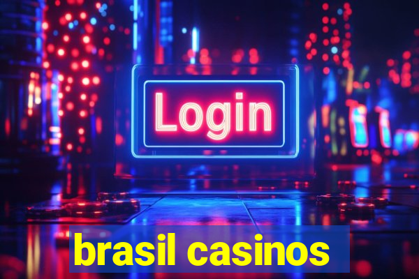 brasil casinos