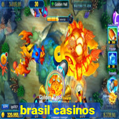 brasil casinos