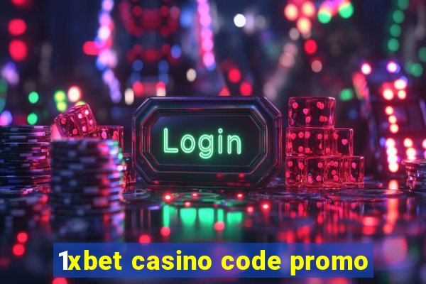 1xbet casino code promo