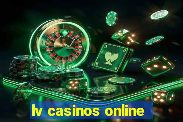 lv casinos online