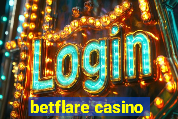 betflare casino