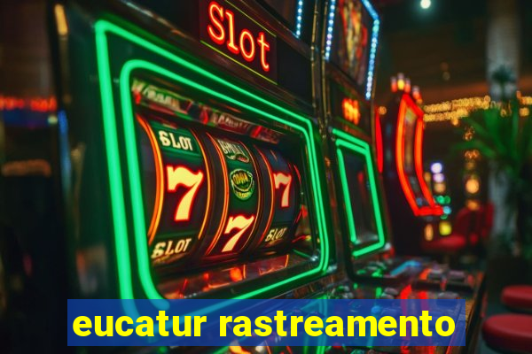 eucatur rastreamento