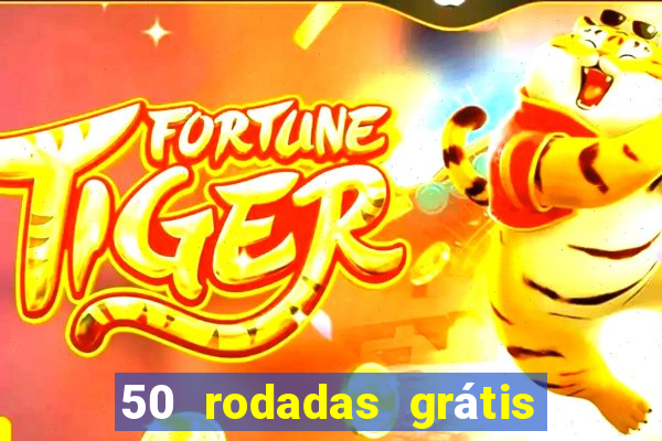 50 rodadas grátis no cadastro