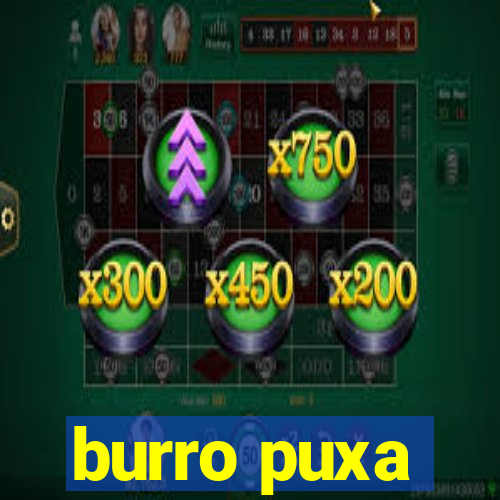 burro puxa