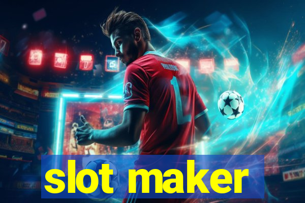 slot maker