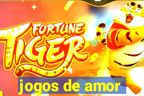 jogos de amor