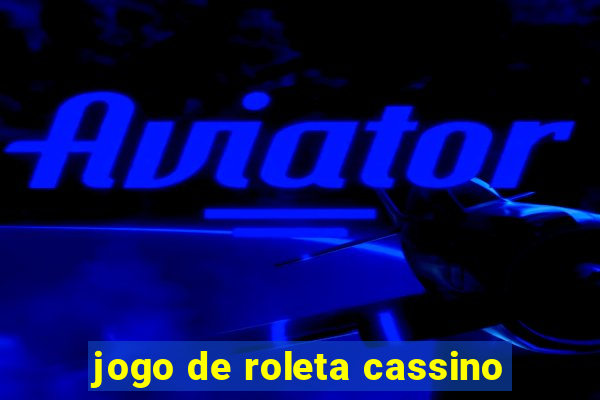 jogo de roleta cassino