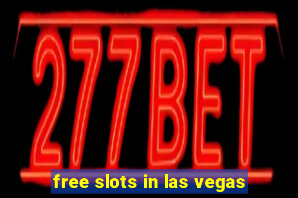 free slots in las vegas