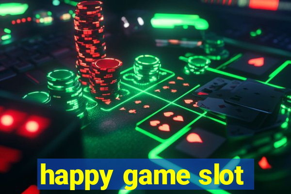 happy game slot