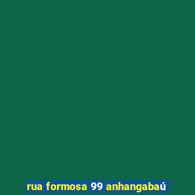 rua formosa 99 anhangabaú