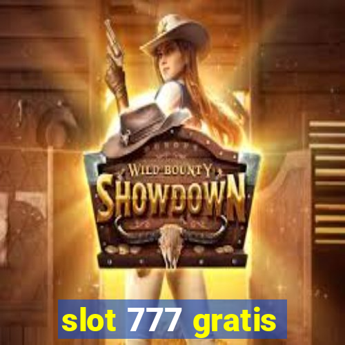 slot 777 gratis