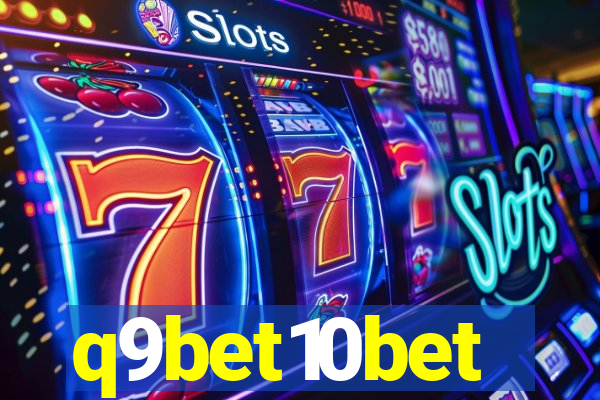 q9bet10bet