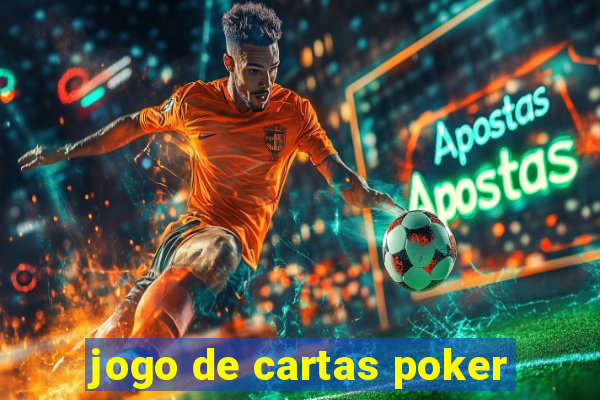 jogo de cartas poker