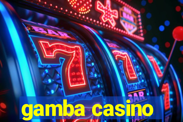 gamba casino