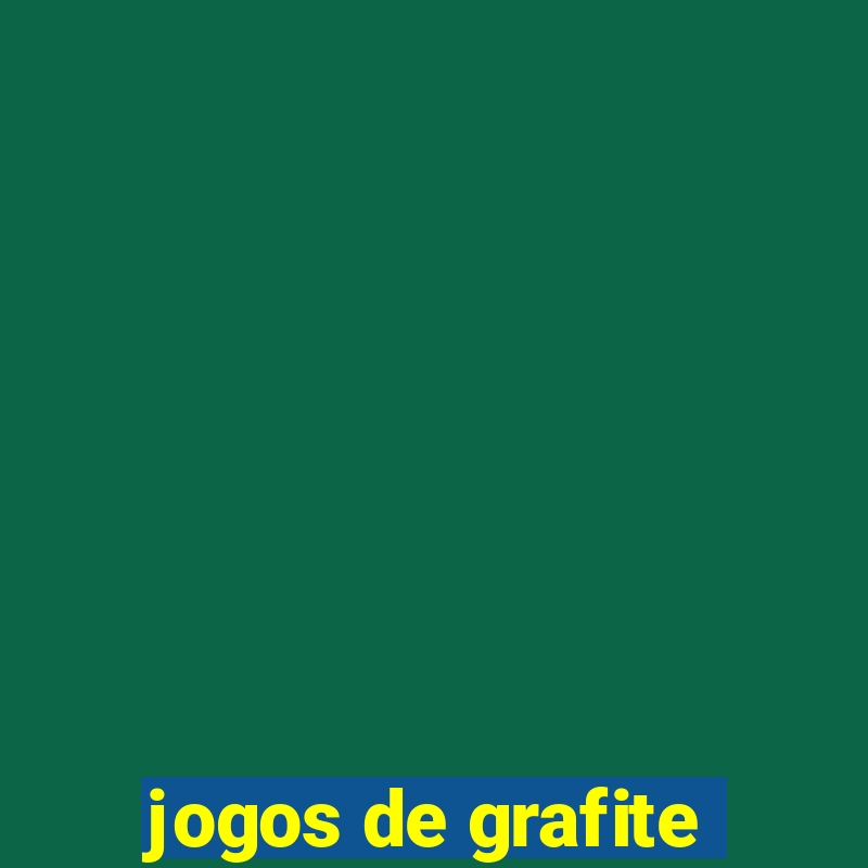 jogos de grafite