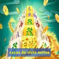 casas de slots online