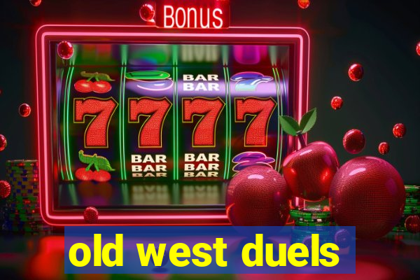 old west duels