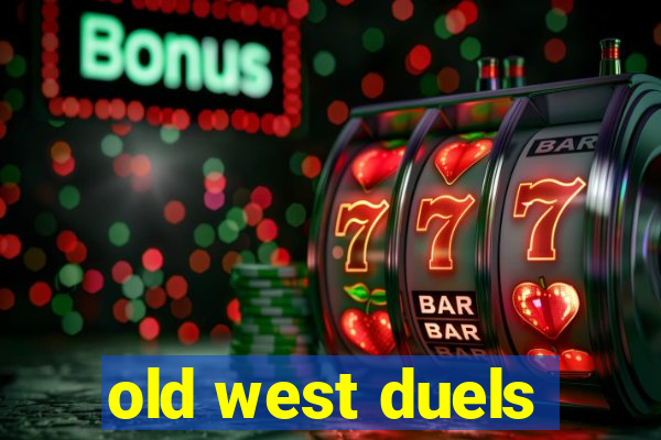 old west duels