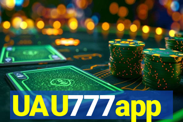 UAU777app