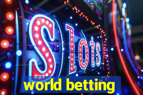 world betting