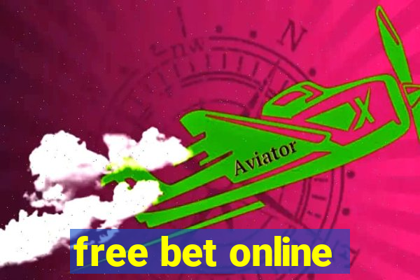 free bet online