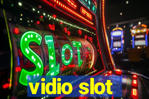 vidio slot