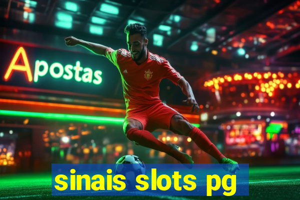 sinais slots pg