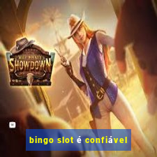 bingo slot é confiável