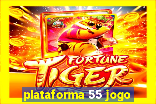 plataforma 55 jogo