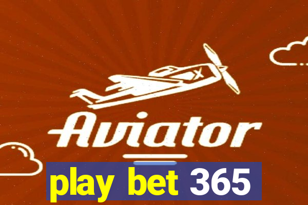 play bet 365