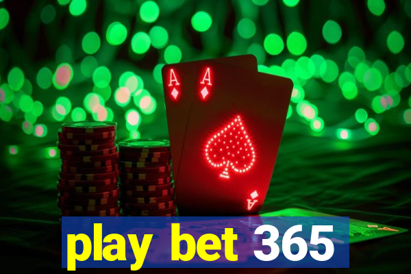 play bet 365