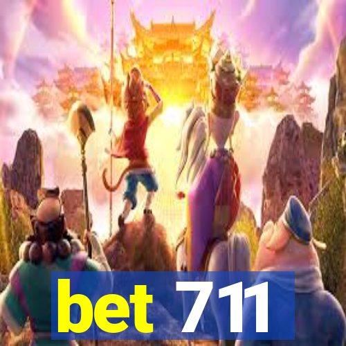 bet 711