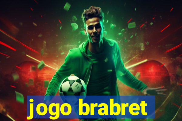 jogo brabret