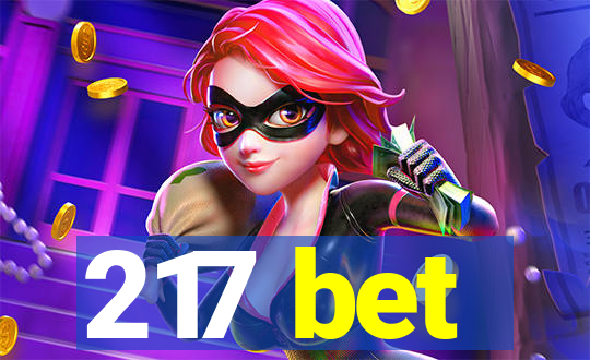 217 bet