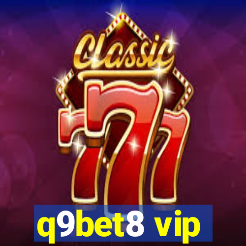 q9bet8 vip